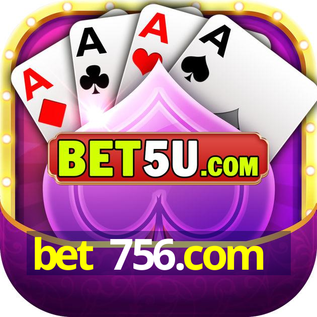 bet 756.com